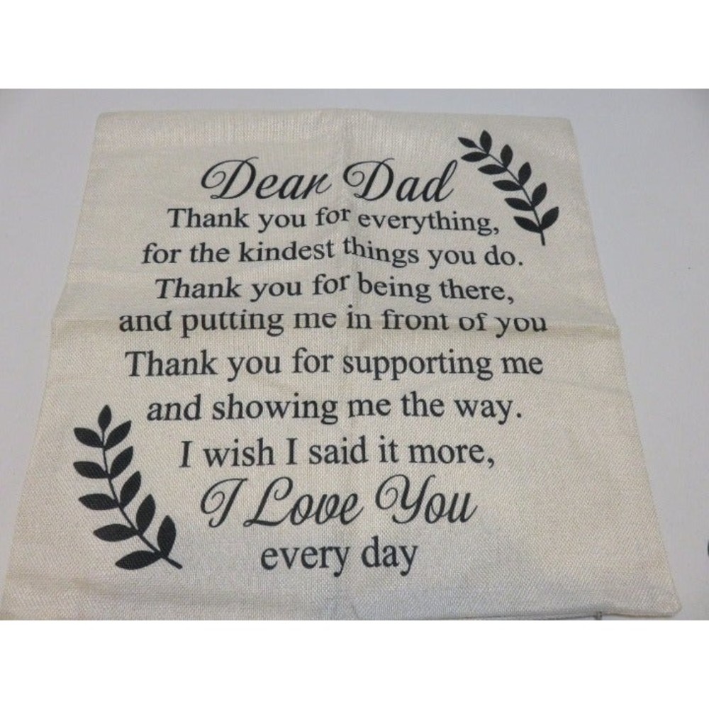 "Dear Dad" Pillow Cover - new, no tag  - cover only